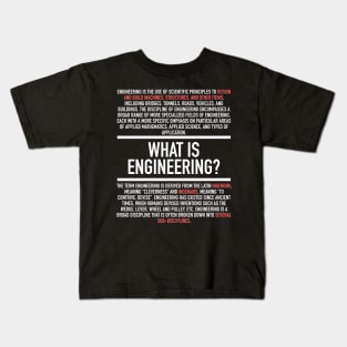 Engineering Defined - Engineer Kids T-Shirt